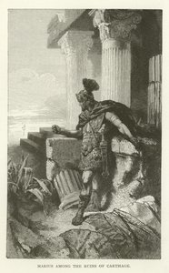 Marius tussen de ruïnes van Carthago
