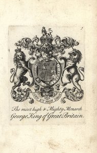 Wapen en wapenrusting van de zeer hoge en machtige monarch Koning George I van Groot-Brittannië door Andrew Johnston