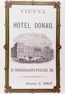 Reclameposter voor Hotel Donau in Wenen. Oostenrijk 1874 Privécollectie door Anonymous Anonymous