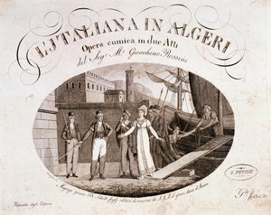 Frontispice van De Italiaanse Meisje in Algiers, opera door Gioaccino Rossini door Anonymous Anonymous