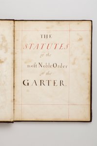 Orde van de Kousenband: Boek van Statuten dat toebehoorde aan Charles Fitzroy, hertog van Grafton door Anonymous Anonymous