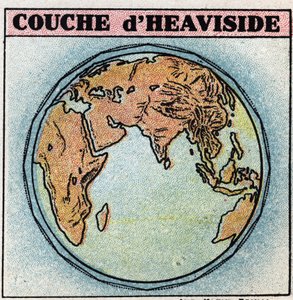 Draadloze telegrafie: Heaviside-laag, een laag van de atmosfeer van de aarde die elektronen bevat, in een min of meer vrije staat. Anonieme illustratie uit 1925. Privécollectie.