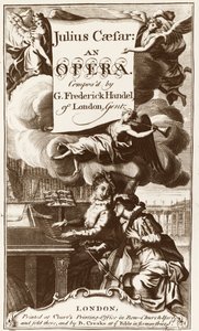 Giulio Cesare in Egypt (Jules Cesar in Egypt) - Julius Caesar in Egypt by Georg Friedrich Handel (Handel) (1685-1759) door Artist Unknown