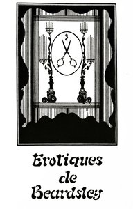 Erotiques de Beardsley, ca. 1894 door Aubrey Beardsley