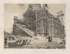Uitzicht op de Kathedraal omringd door houten steigers Uit: De Bouw van de Sint-Isaac Kathedraal, 1845
