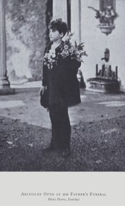 Aartshertog Otto van Oostenrijk op de begrafenis van zijn vader in 1922