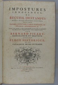 Onschuldige misleidingen, of verzameling prenten naar verschillende beroemde schilders, zoals Rafaël, Guido Reni, Carlo Maratti, Nicolas Poussin, Rembrandt enz. In hun navolging gegraveerd ... door Bernard Picart, tekenaar en graveur: met zijn historische door Bernard Picart