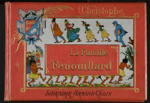 De familie Fenouillard van M. Christophe (1856-1945). 1896 door Armand Colin Boekhandel