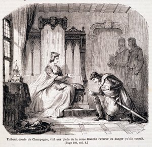 Thibaut, Graaf van Champagne, kwam aan de voeten van Koningin Blanche van Castilië om haar te waarschuwen voor het gevaar dat ze liep - in 