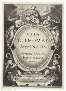 Titelprent voor: Otto van Veen, Vita D. Thomae Aqvinatis, Antwerpen, 1610