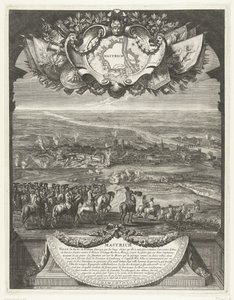Verovering van Maastricht door de Fransen op 30 juni 1673. Grandes Conquêtes du Roi (series title) door Daniël Marot (I)