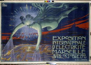 Poster “Internationale Elektriciteit Tentoonstelling, Marseille, april-oktober 1908” door David Dellepiane
