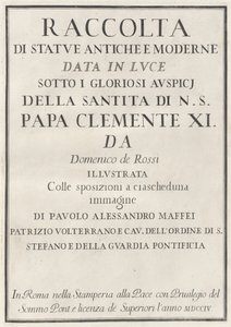 Verzameling van Oude en Moderne Standbeelden door Domenico de Rossi, Paolo Alessandro Maffei