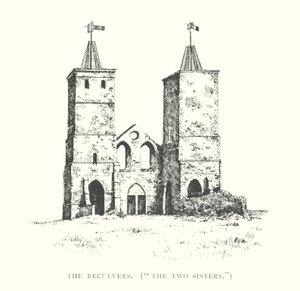 De Reculvers, "De Twee Zusters"