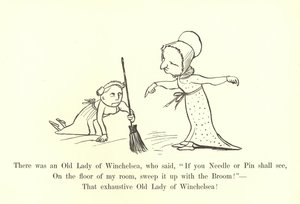 Er was een oude dame van Winchelsea, die zei, Als je een naald of speld ziet, Veeg het op met de bezem! door Edward Lear
