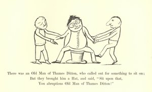Er was een oude man van Thames Ditton, die om iets riep om op te zitten door Edward Lear
