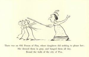 Er was een oude persoon van Pisa, wiens dochters niets deden om haar te behagen door Edward Lear