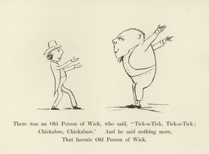 Er was een oude persoon van Wick, die zei, Tick-a-Tick, Tick-a-Tick; Chickabee, Chickabaw door Edward Lear