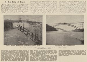 Een triomf van techniek, de nieuwe brug over de Niagara