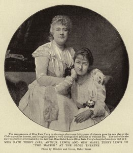 Miss Kate Terry (Mrs Arthur Lewis) en Miss Mabel Terry Lewis in The Master in het Globe Theatre