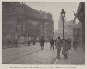 De Rellen in Brussel, het Maison du Peuple, het Centrum van de Onrust