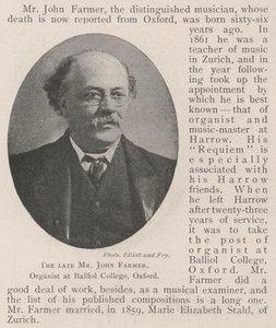 De Wijlen Meneer John Farmer, Organist aan Balliol College, Oxford