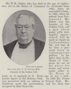 De overleden Mr T B Potter, MP, oprichter van de Cobden Club