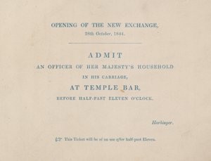 Toegangsbewijs voor de opening van de nieuwe Royal Exchange, Londen, op 29 oktober 1844 door English School