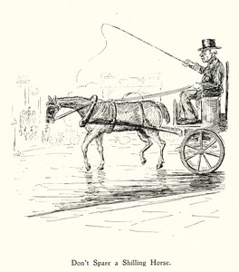 Spaar geen paard met een shilling; spoor een gewillig paard niet aan (litho)