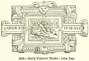 Vroege drukkersmerken: John Day door English School