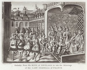 Gezantschap van de Koning van Engeland om het Huwelijk van de Dame Isabella van Frankrijk te vragen