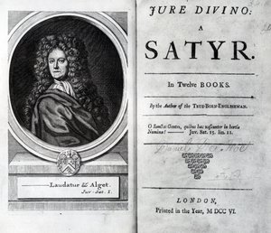 Frontispice en Titelpagina voor Jure Divino: A Satyr door Daniel Defoe, gepubliceerd 1706