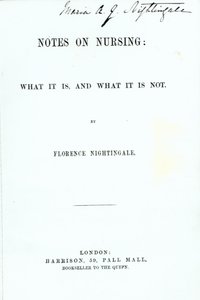 Frontispice voor Florence Nightingales Notes on Nursing: What it is, and What it is not, gepubliceerd in 1860
