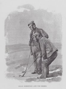 Golf: Allan Robertson en Tom Morris