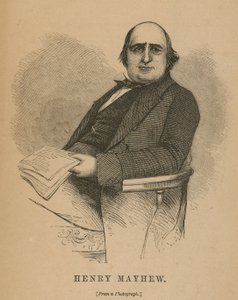 Henry Mayhew, auteur van London Labour and the London Poor