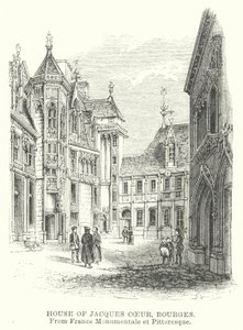 Huis van Jacques Coeur, Bourges (gravure)