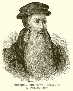 John Knox, de Schotse hervormer (geb. 1505, gest. 1572)