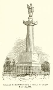 Monument, opgericht ter nagedachtenis aan Knox, in de Glasgow Necropolis, 1825 door English School