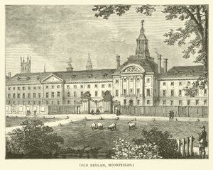 Old Bedlam, Moorfields (gravure)