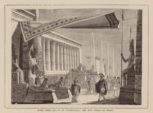 Scène uit akte II van "Cleopatra", De Nieuwe Opera van Milaan (gravure) door English School