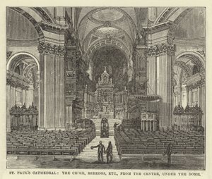 St Pauls Kathedraal, het Koor, Reredos, enz., vanaf het Centrum, onder de Koepel door English School