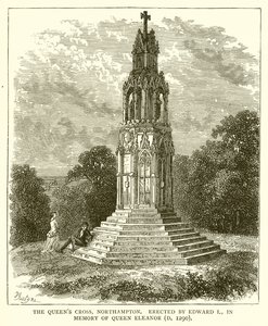 Het Kruis van de Koningin, Northampton. Opgericht door Eduard I ter Nagedachtenis aan Koningin Eleanor (gest. 1290) door English School
