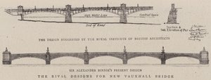 De Rivaliserende Ontwerpen voor de Nieuwe Vauxhall Brug (gravure) door English School
