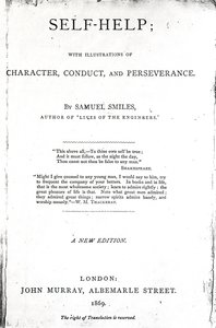 Titelpagina voor Self-Help; met Illustraties van Karakter, Gedrag en Volharding door Samuel Smiles, gepubliceerd in 1869