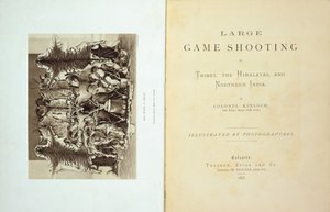 Titelpagina en frontispice van Groot wild schieten in Tibet, de Himalaya en Noord-India door Kolonel Alexander Kinloch, gepubliceerd in 1885