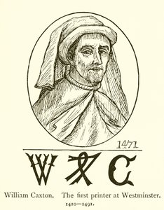 William Caxton, de eerste drukker in Westminster