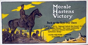 Moraal versnelt de Overwinning - Steun de Jongens daar, United War Work Campaign, 11-18 nov., uitgegeven 1918 door Francis Luis Mora