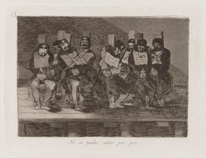 No se puede saber por que [sic] door Francisco de Goya