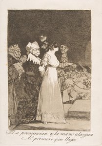 Plaat 2 uit Los Caprichos: Ze zeggen ja en geven hun hand aan de eerste de beste El si..., 1799 door Francisco de Goya
