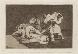 Het zal hetzelfde zijn, Plaat 21 uit Los desastres de la guerra (De rampen van de oorlog) door Francisco de Goya